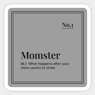 Funny definition art - Momster - grey Sticker